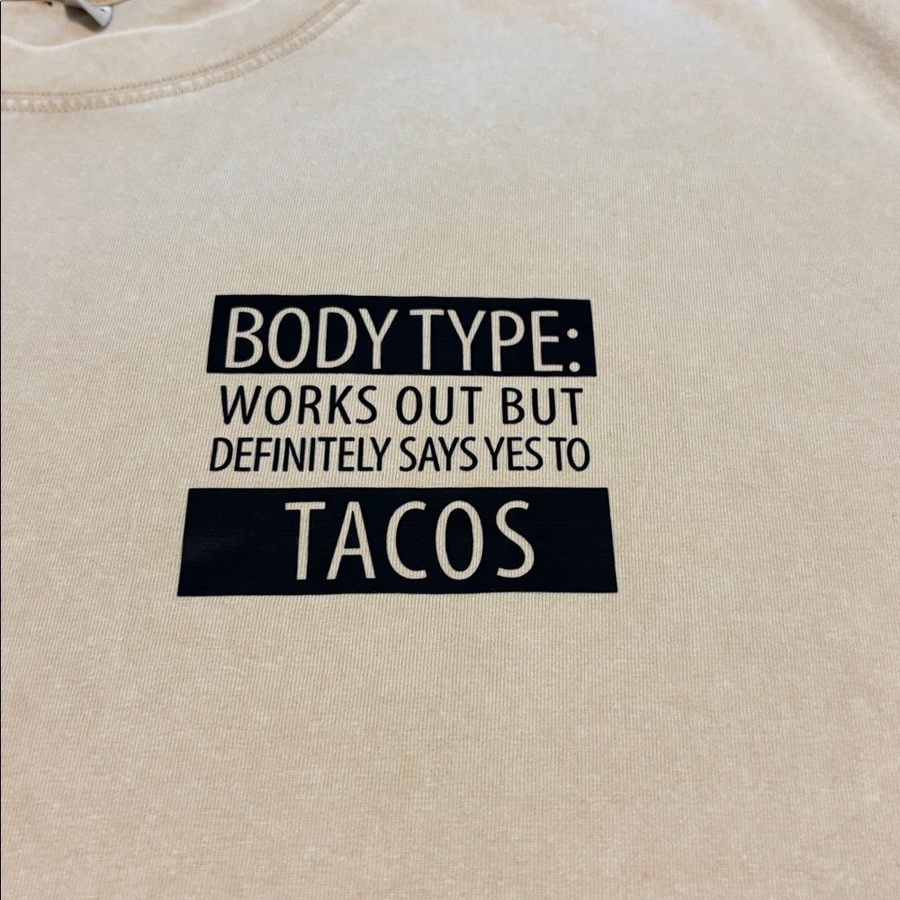 Body Type Works Out But Says Yes To Tacos Graphic Tee XL Funny Food Shirt - Picture 3 of 10